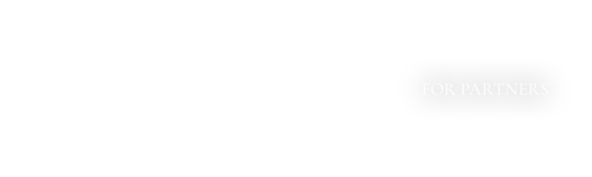 FOR PARTNERS
